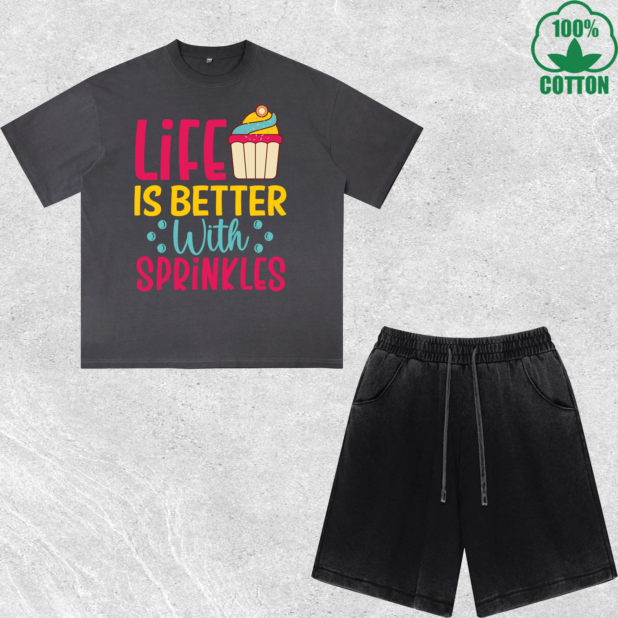 

Life Is Better with Sprinkles Printed Dirty Wash T-Shirt Shorts Set Multicolor Combo Loose Trendy Fashionable 100%Cotton