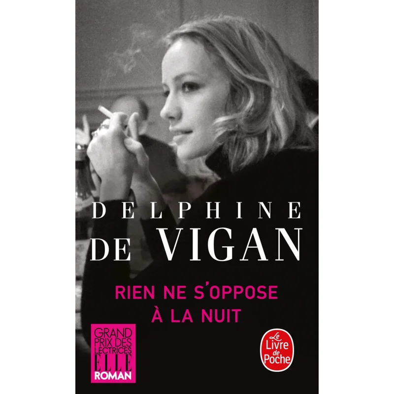 

Ничего Opposes The Night Delphine De Vigan Le Livre De Poche 9782253164265 Книга