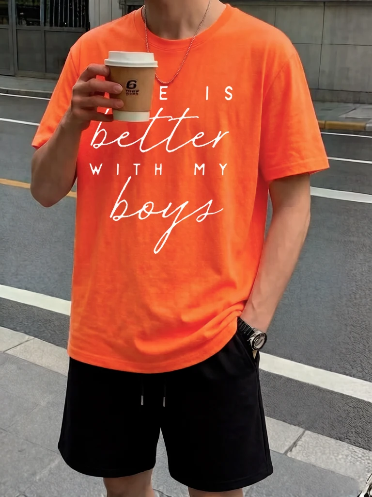 

Life Is Better With My Boys Design O-Neck Streetwear Male Suits Cotton Casual Running Short Sleeve Basics Summer Tees & Shorts