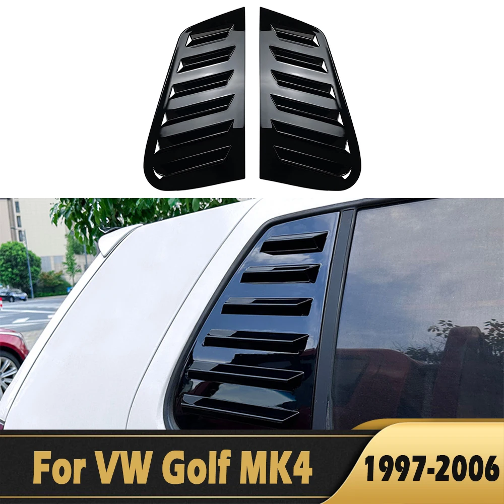 

1 Pair Car Rear Window Shutter Cover Trim Window Louver Side Vent Trim For VW Golf 4 MK4 1997-2006 Car Accessories