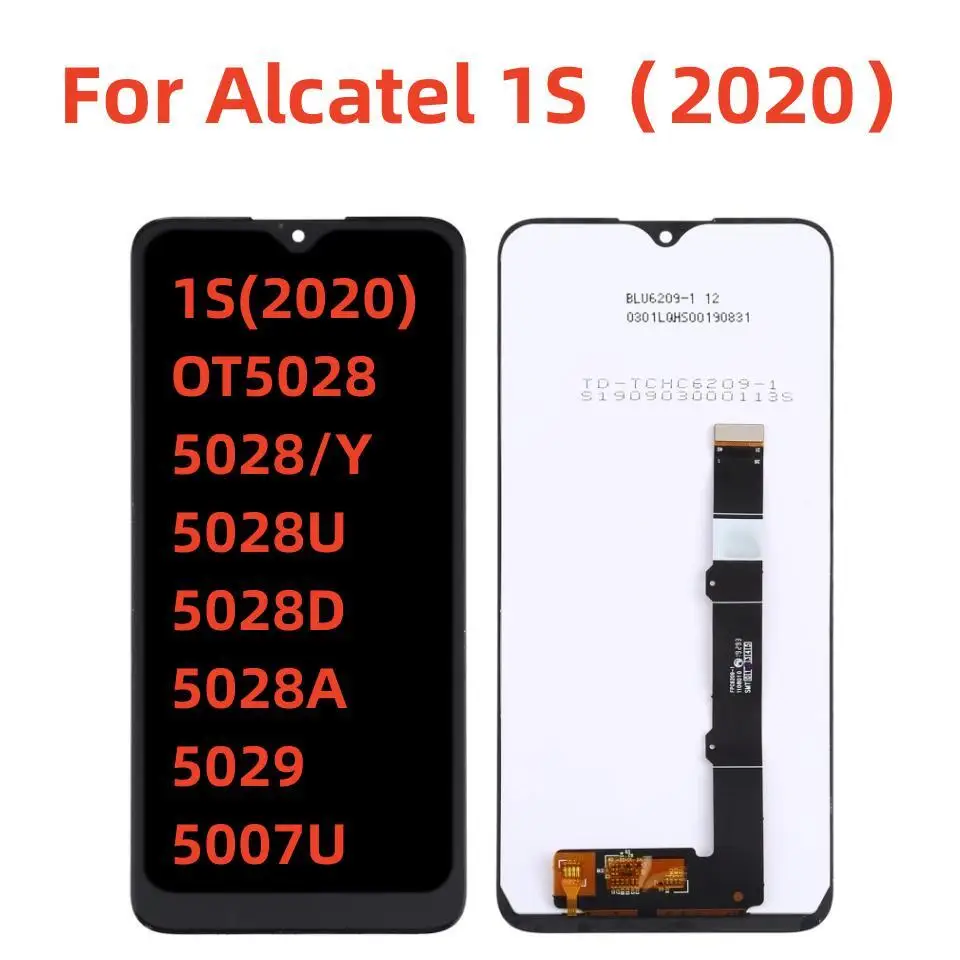 

100%Test 6.22 'LCD For Alcatel 1S(2020)/5007U/5029/OT5028/5028D/5028U/5028A/5028Y LCD Screen Component Replacement