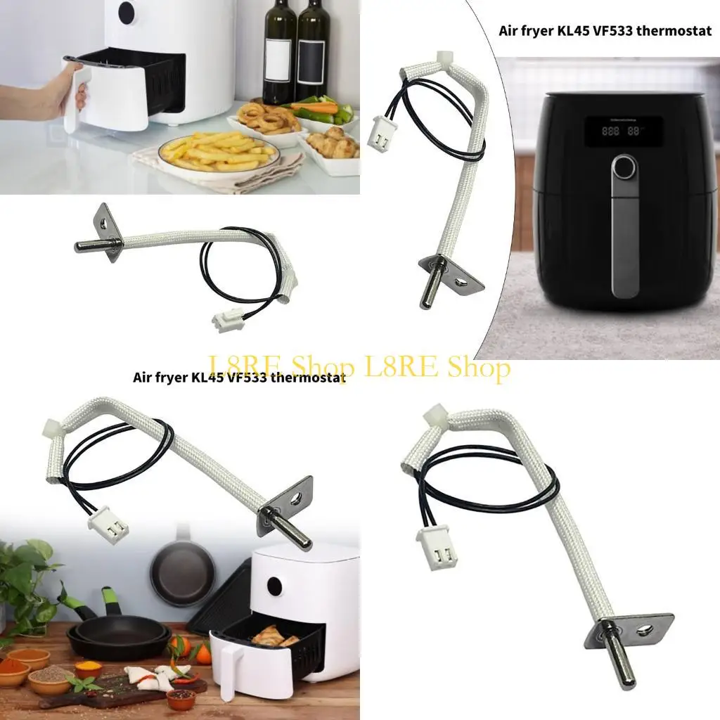 L8RE AIR FRYER TEMPTY CONTROL PROBE AIR AIR SENSING SESSING PROBE مناسب للطهي