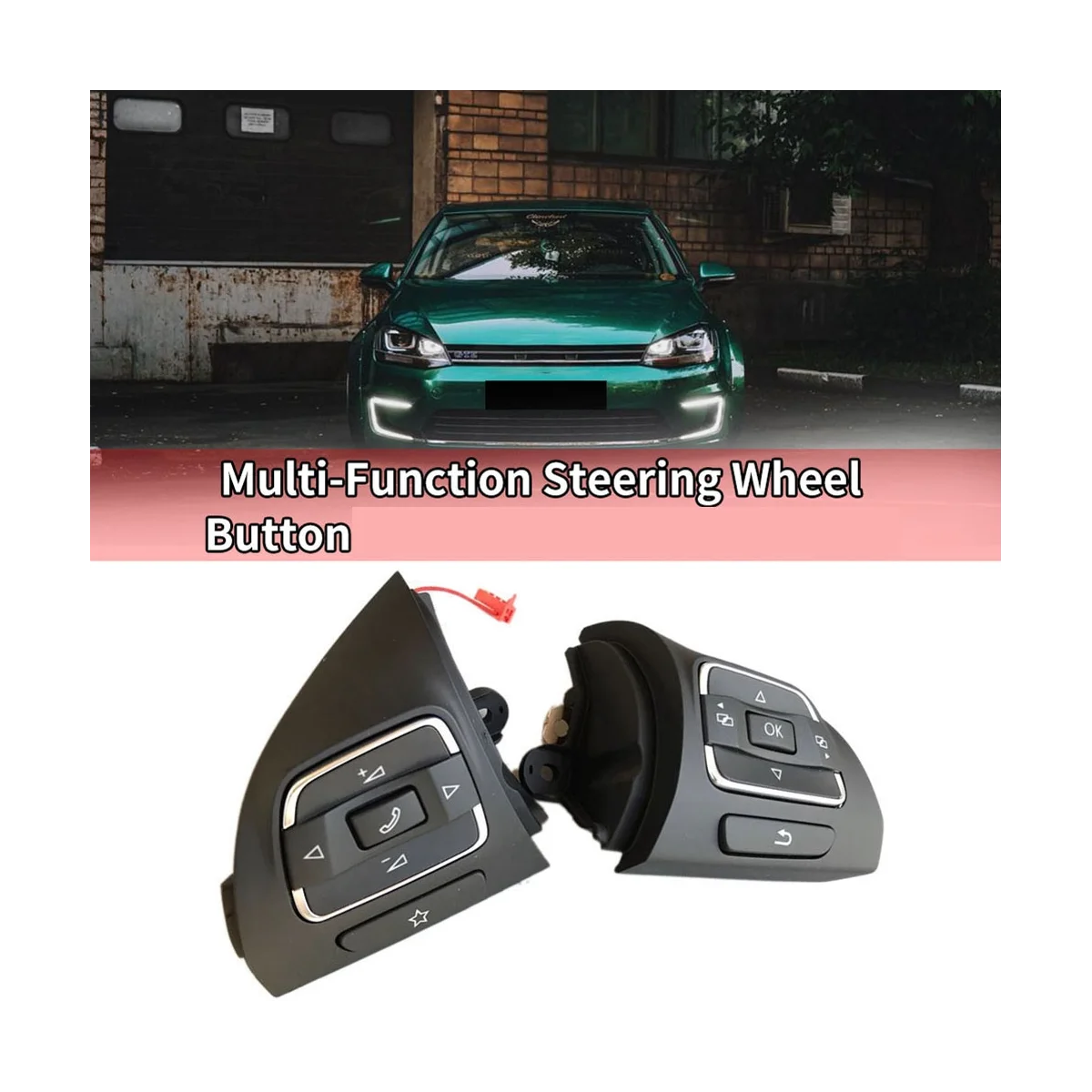 Car Right Side MFD Steering Wheel Buttons Switch for Golf MK6 MK6 5C0959537A/5C0959538B