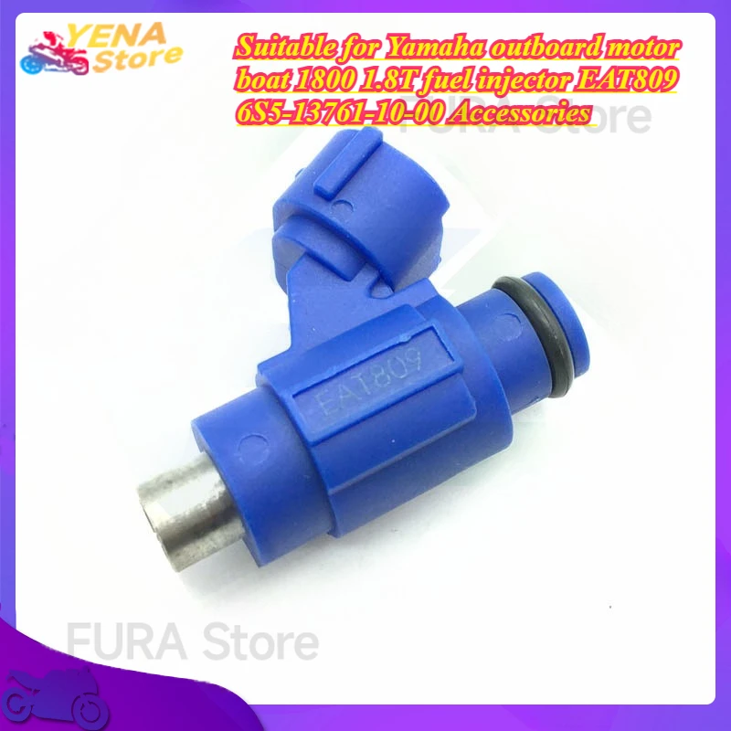 

Automobile fuel injector Suitable for Yamaha outboard motor boat 1800 1.8T fuel injector EAT809 6S5-13761-10-00 Accessories