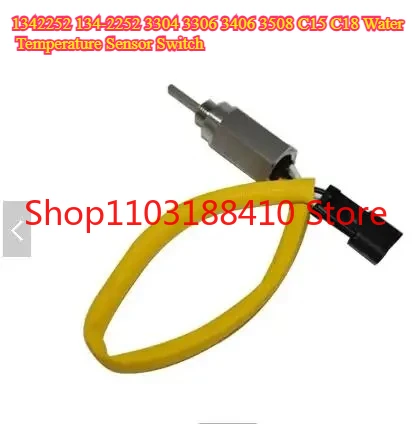 

134-2252 1342252 3304 3306 3406 3508 C15 C18 Water Temperature Sensor Switch For Caterpillar D10R D9R 924G 930G 950G 988H 990H