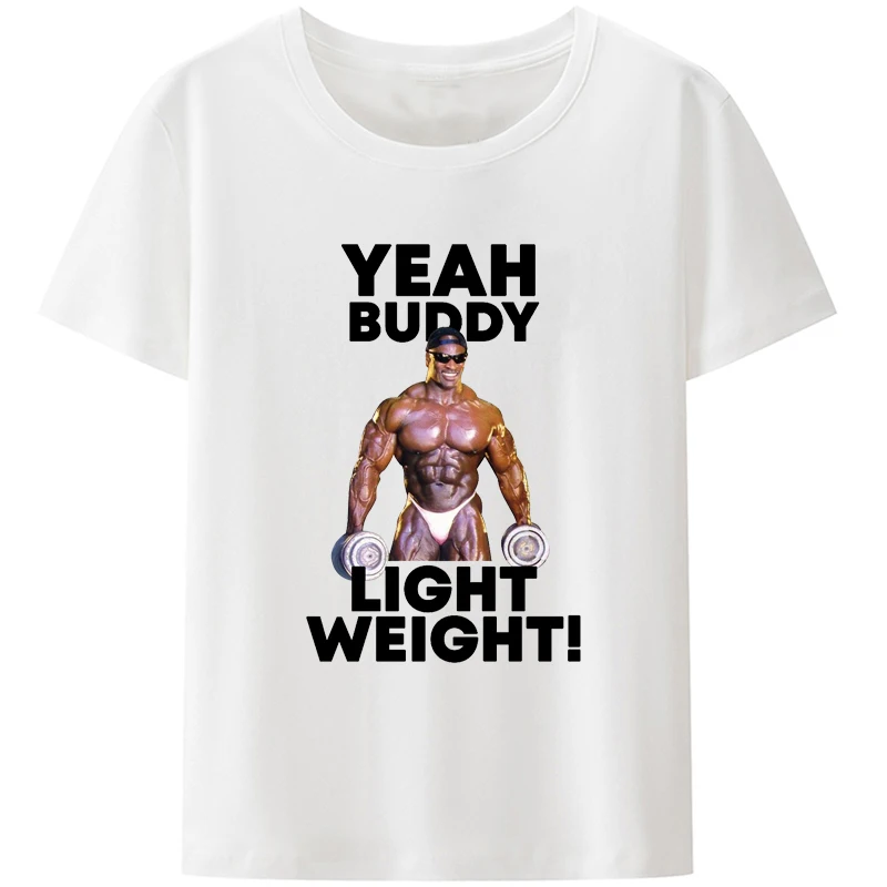 Ronnie Coleman Creative Print T Shirt Yeah Buddy LightWeight Hand with Dumbbell Round Neck Casual Tee Shirt Men Gift Camisetas