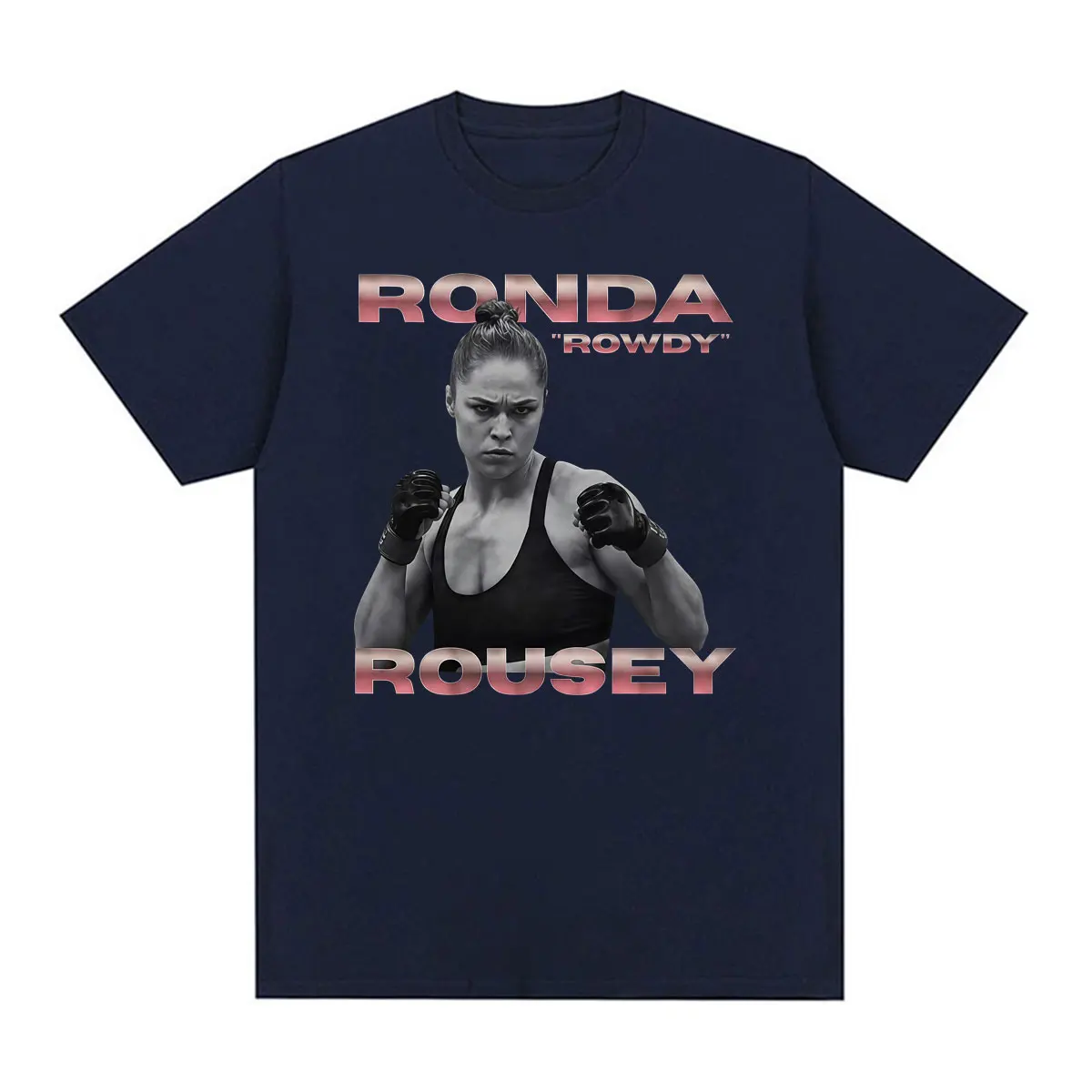 Hot Sale Ronda Rousey Rowdy Vintage Graphic T-shirts Men Women Harajuku Violence Aesthetic T Shirt 100% Cotton Oversized T-shirt