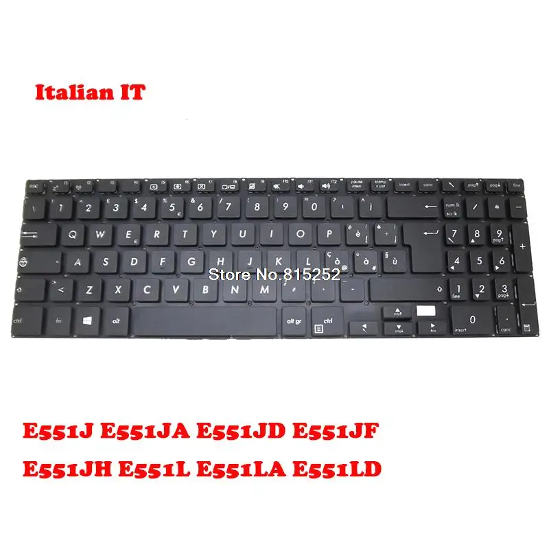 

Laptop Keyboard For ASUS E551J E551JA E551JD E551JF E551JH E551L E551LA E551LD Italian IT Black Without Frame New