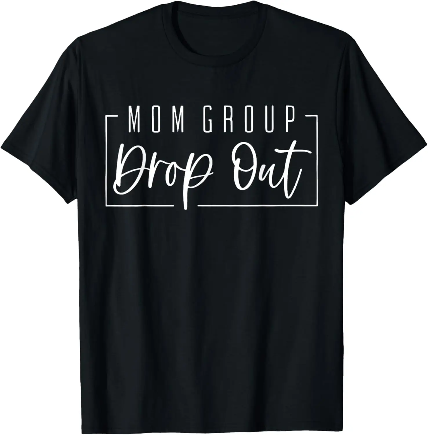 

Забавная футболка Mom Group Dropout