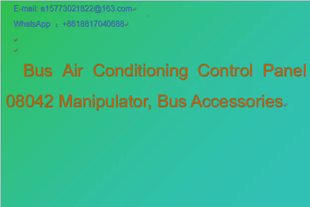 Bus Air Conditioning Control Panel 08042 Manipulator, Bus Accessories