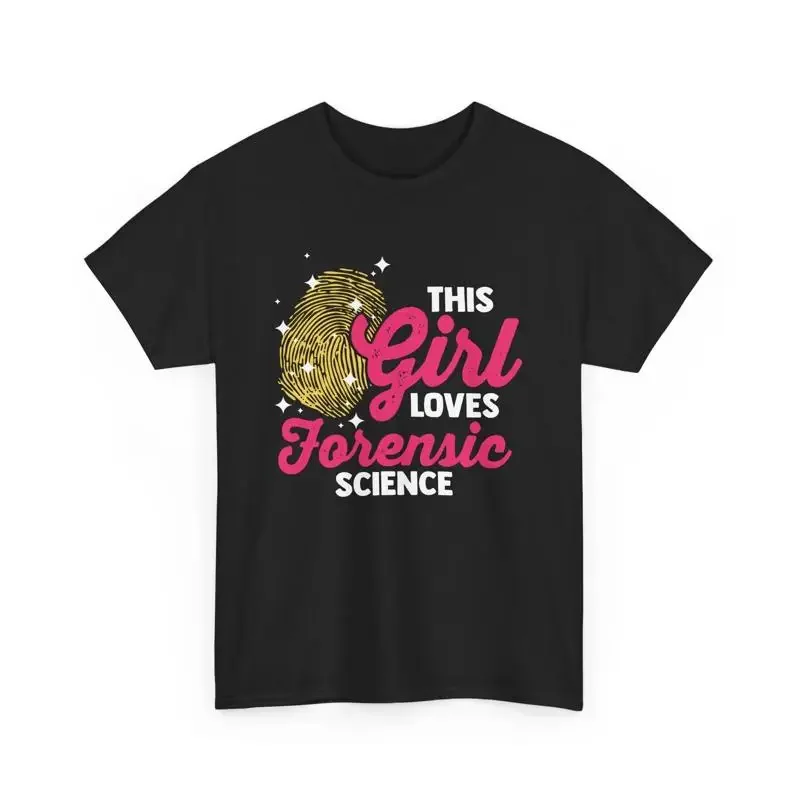 Criminalistics Scientist This Girl Loves Forensic Science T Shirt