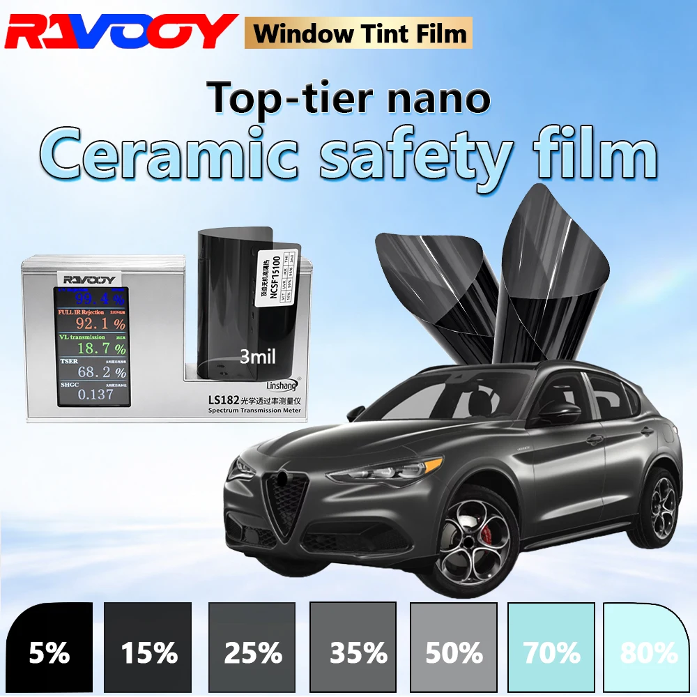 

RAVOOY Car Window Tint NCSF15100 Series Top Tier Nano Ceramic Safety Window Film 3mil 18.7% VLT High Thermal Insulation152CMX30M