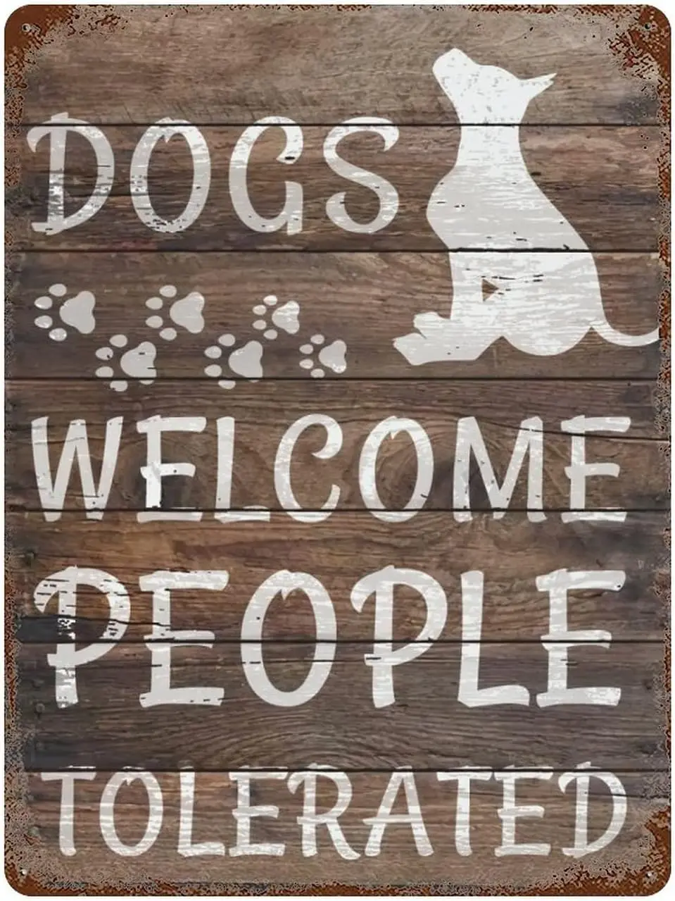 Metal Signs Outdoor Dogs Welcome People Tolerated Gifts for Dog Pet Lover Wall Decor Vintage  Home Bar Wal