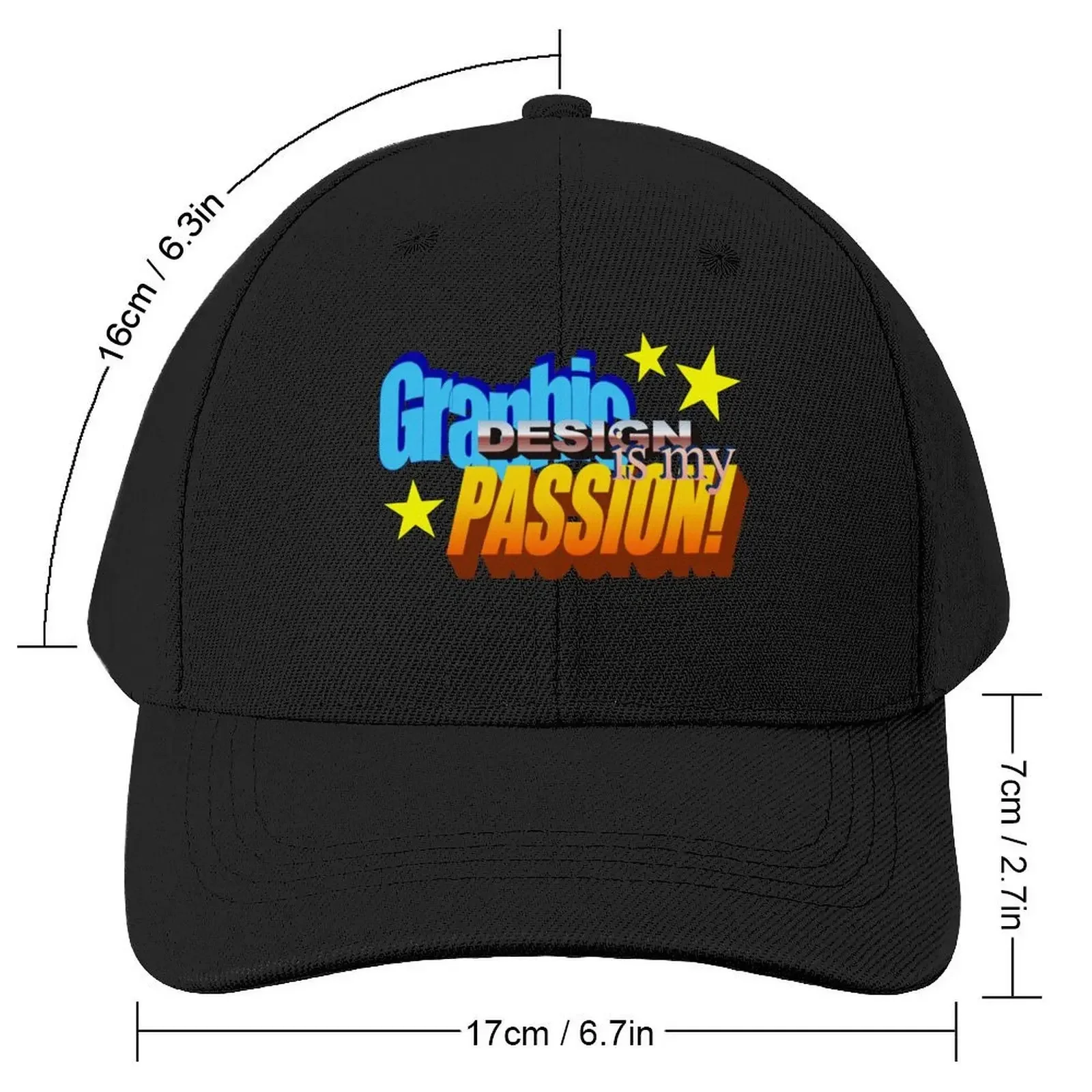 Graphic Design Is My Passion! Baseball Cap Mountaineering western Hat For Women 2025 Men's