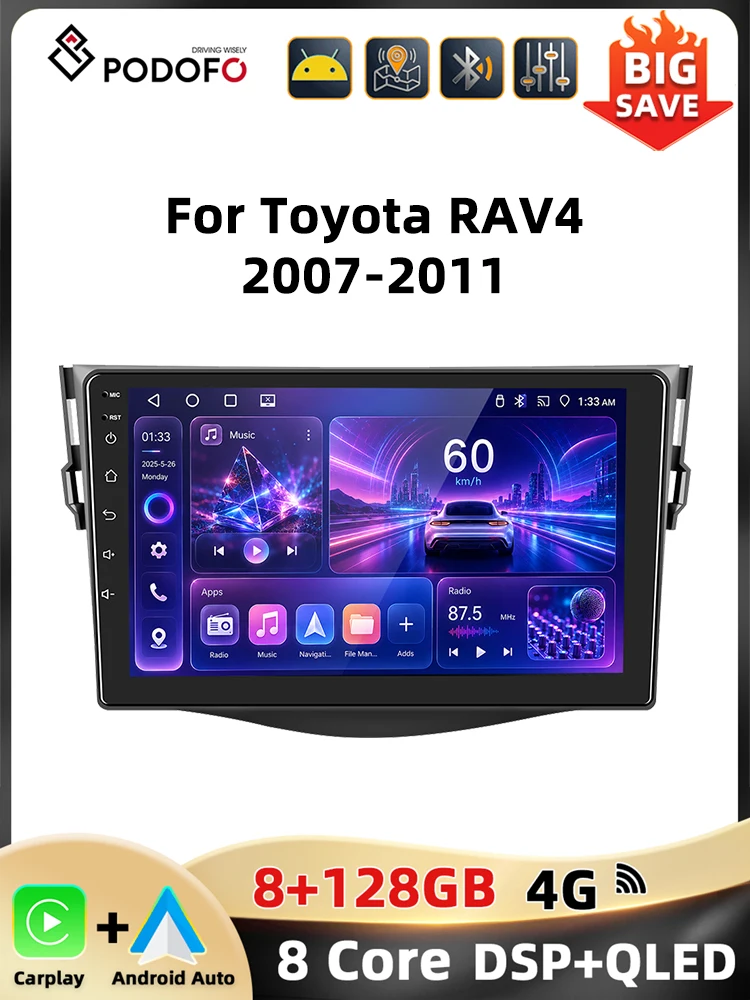 Radio samochodowe Podofo 8+128G 4G do Toyoty RAV4 2007-2011 z bezprzewodowym CarPlay, Android Auto, WIFI, 4G, AM FM, RDS, GPS, DAB, funkcją Mirror Link, odtwarzacz multimedialny do samochodu. — 2