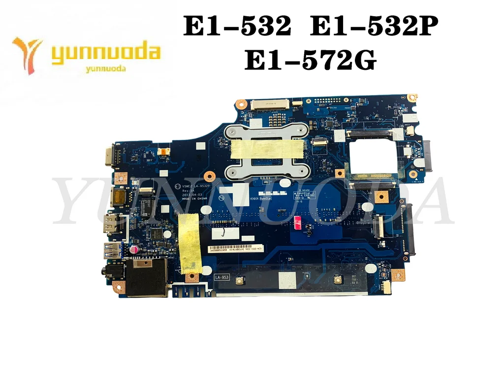 Original For Acer Acer Aspire E1-532 E1-532P E1-572G TMP255-M Laotop Motherboard V5WE2 LA-9532P With  I3 I5 I7 CPU DDR3 Tested G