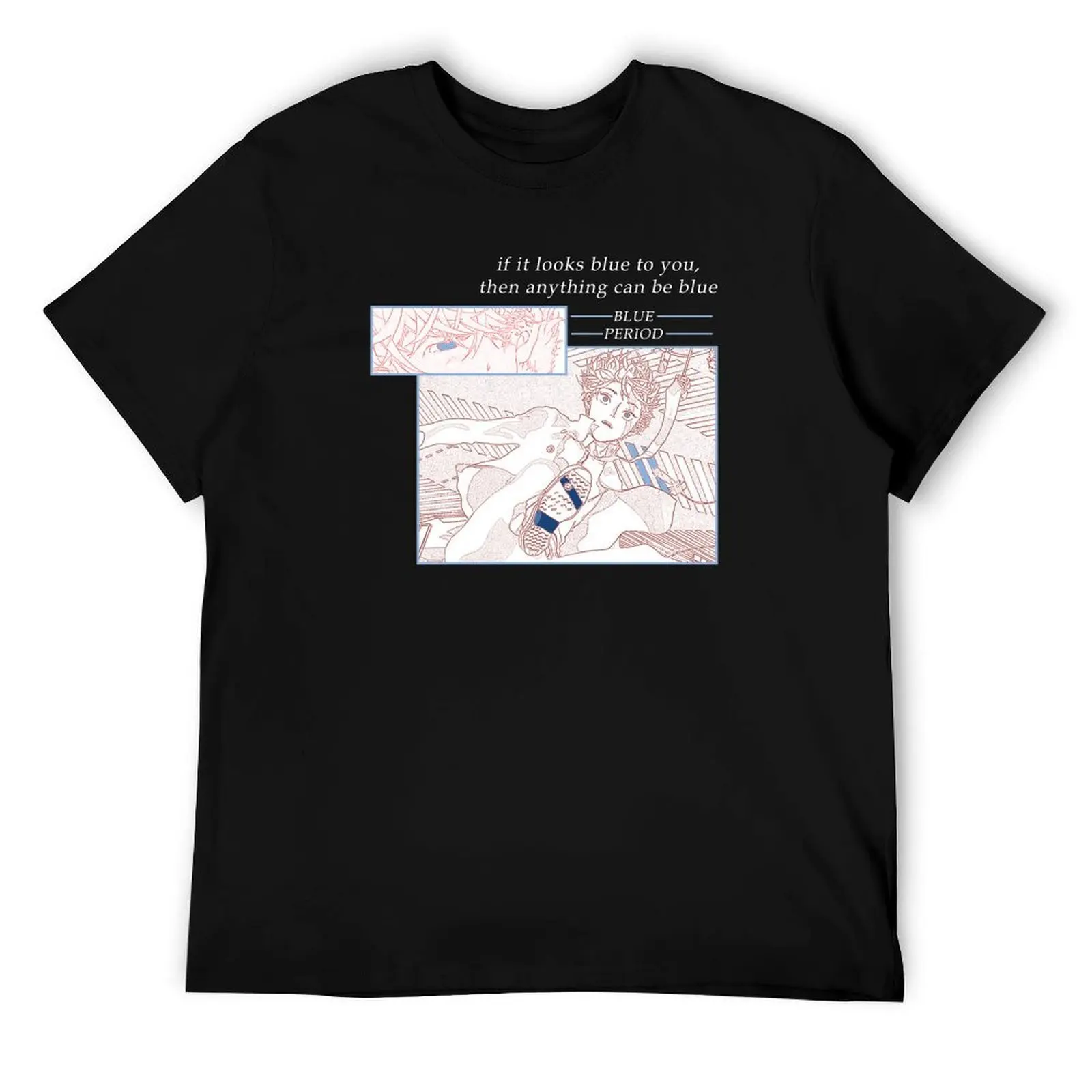 

Blue Period ''MY BLUE WORLD'' Manga T-Shirt man t shirts graphic man t shirt designer T-Shirt