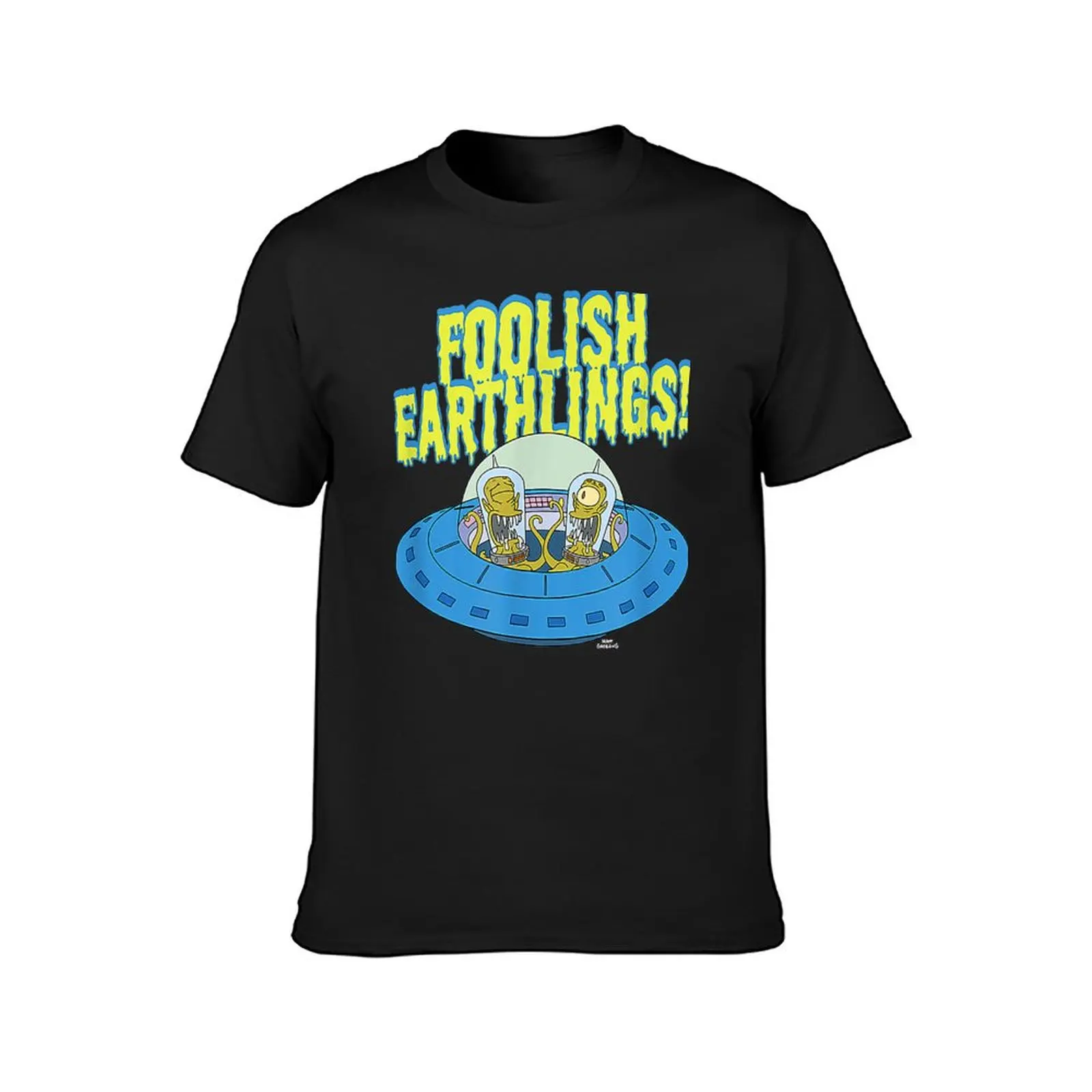 Kang & Kodos Foolish Earthlings T-Shirt heavyweights plus size tops cute clothes t shirts for men cotton