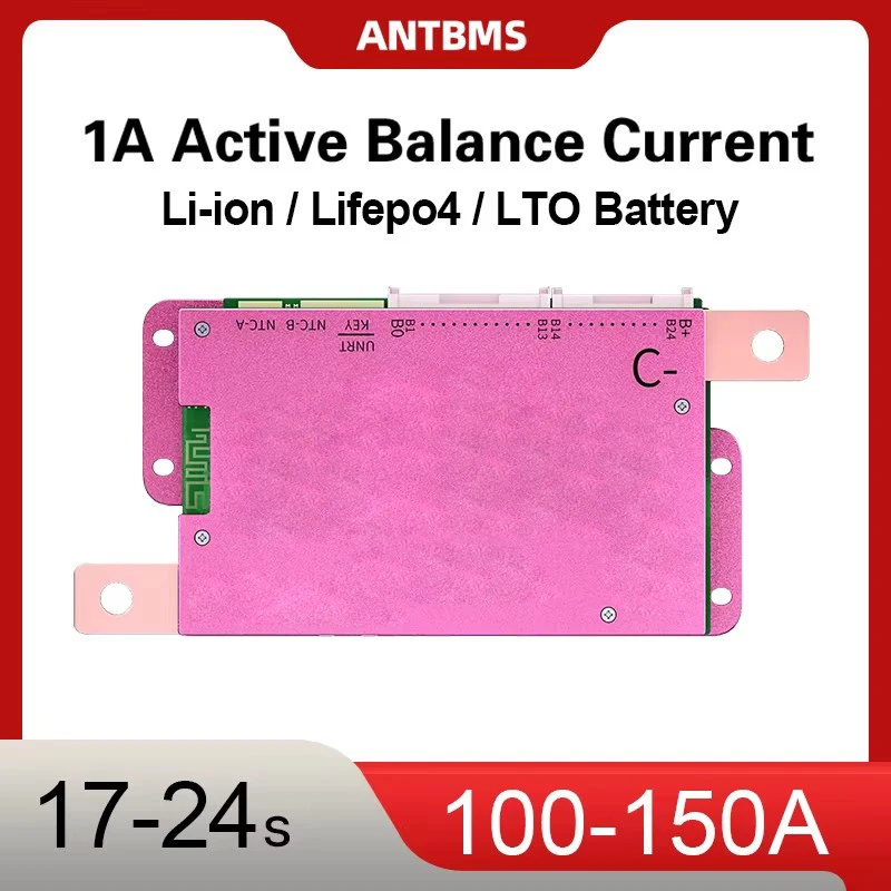 ANT BMS 1A Active Balance Smart BMS 16S 48V 17S 20S 60V 24S 72V Lifepo4 18650 Li-Ion Lto Battery Pack 100A 120A 150A BT RS485