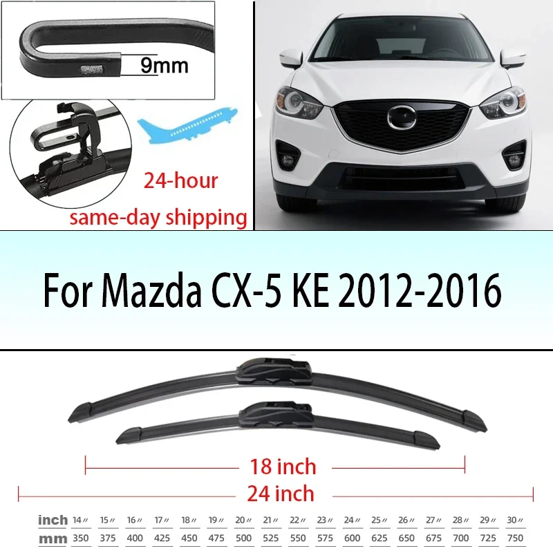 

For Mazda CX-5 CX5 KE 2011-2016 Front Windshield Wiper Blades 24"+18 Windscreen Window Accessories 2012 2013 2014 2015 2016