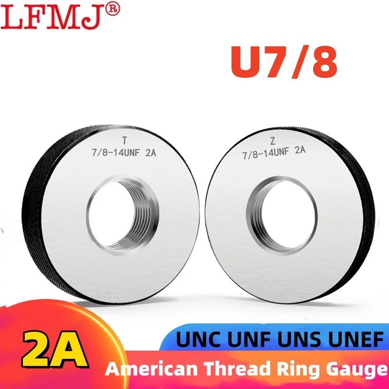 

1SET(1*GO+1*NOGO) 2A Accuracy American Standard Metric Fine Thread Ring Gauge UNC UNF UNS 7/8-9 7/8-12 7/8-16 7/8 Measure Tool