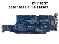 19819-1 With i7-1185G7  I5-1145G Gen CPU Notebook Mainboard For Dell Latitude 5520 Precision 3560 Laptop Motherboard