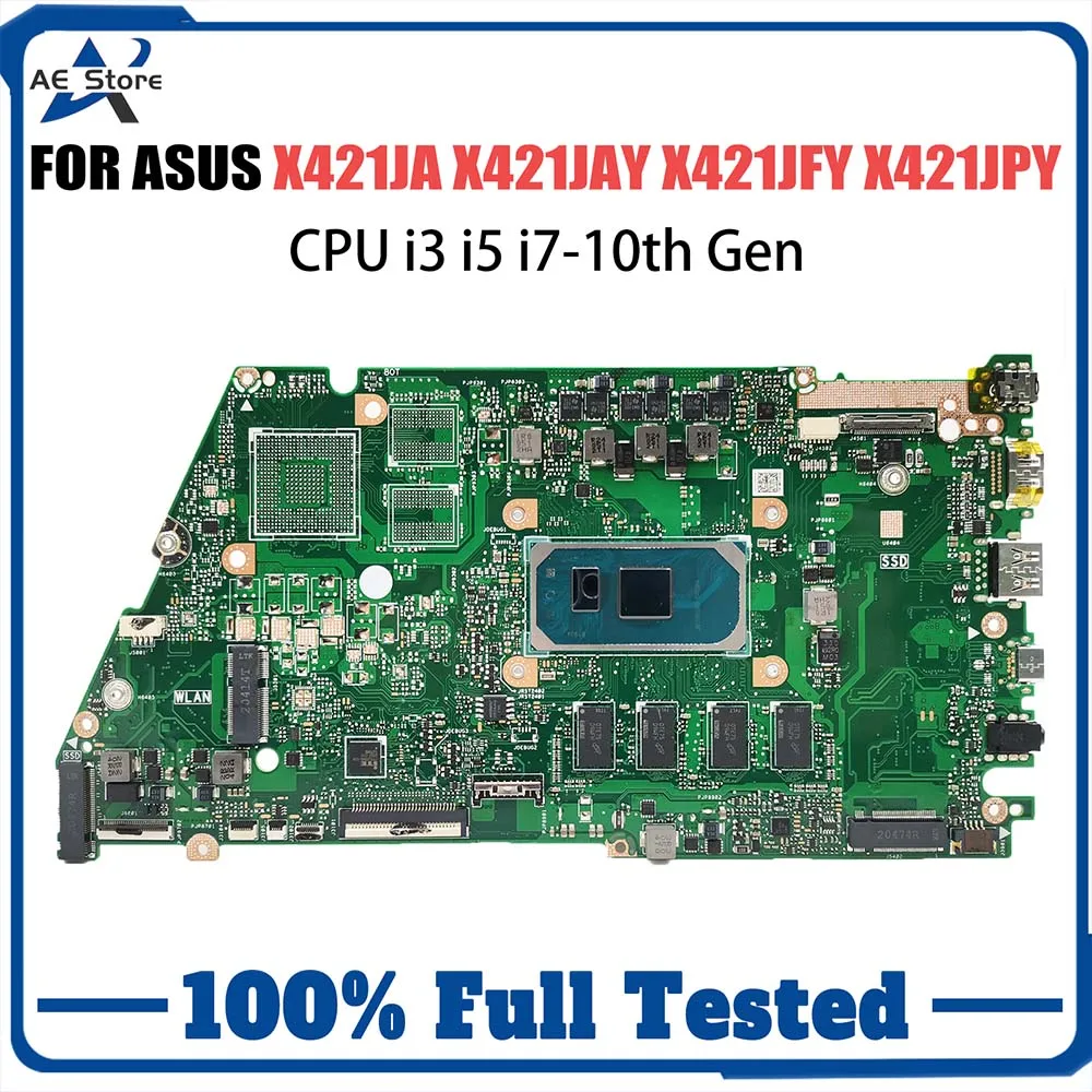 

Computer Mainboard For ASUS X421JAY X521JA X521JAY X421JPY X421JFY X421JQ X521JQ Laptop Motherboard I3 I5 I7 10th 4G 8G 16G RAM