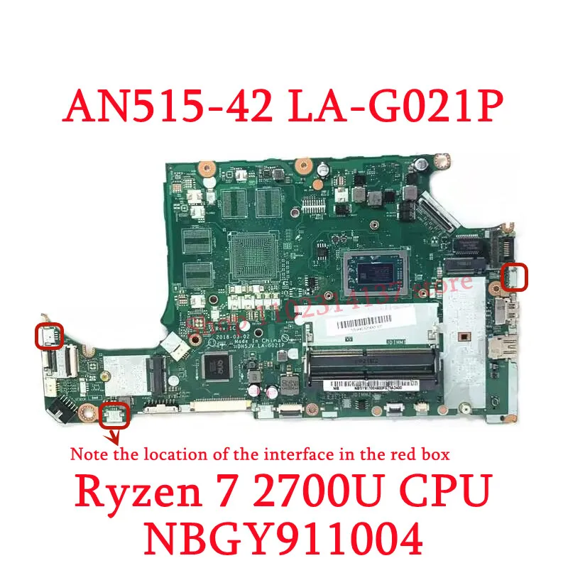 Para Acer AN515-42 A315-41 LA-G021P com R3 2200U/R5 2500U/R7 2700U NBGY 911004 /NBQ3R11001 Placa-mãe para laptop GM/RX560 100% testada