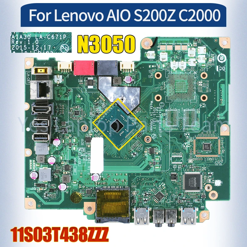 

AIA30 LA-C671P For Lenovo AIO S200Z C2000 Mainboard 11S03T438ZZZ SR2A9 N3050 100％ Tested All-in-one Laptop Motherboard