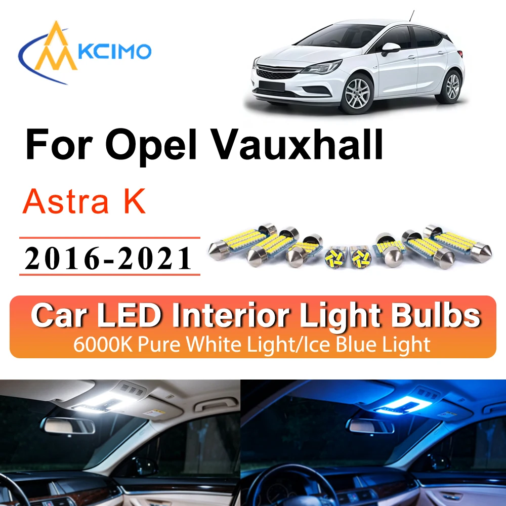 For Opel Vauxhall Astra K 2016-2021 Car Interior LED Lighting Kit No Wiring Dome Map Footwell Dash Light Auto Accessories
