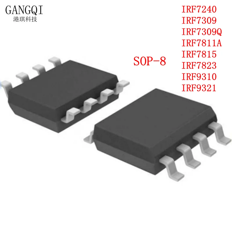 10PCS IRF7240 IRF7309 IRF7811A IRF7815 IRF7823 IRF9310 IRF9321 IRF7309Q F7240 F7811A F7309 F7815 F7823 F9310 F9321 F7309Q SOP8