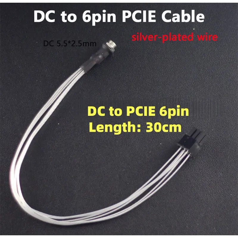 HXATech- 30cm Silver-Plated Wire PCIe 8PIN TO DC 5525 Power Cable for GPU PCI Express PCI-E Video Graphic Card DC TO 6pin Male