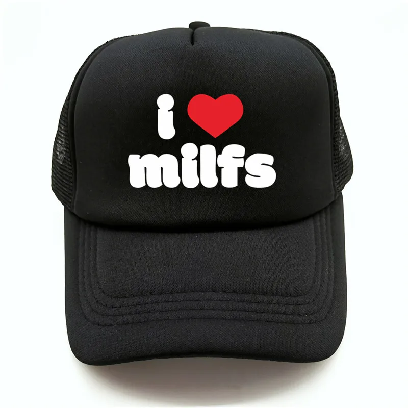 I Love Milfs Cap Men Cool Funny MILF Hat Trucker Caps Unisex Outdoor Mesh Net Baseball Cap