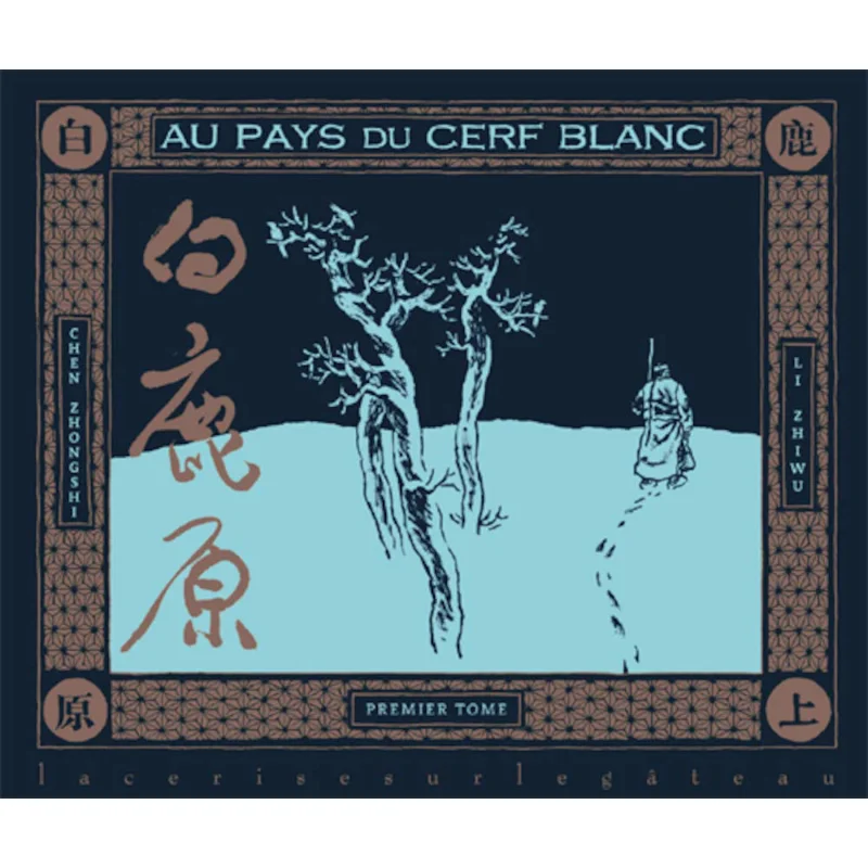 

Au Pays Du Cerf Blanc Tome 1 Chen Zhongshi Ed De La Cerise 9782918596073 Book