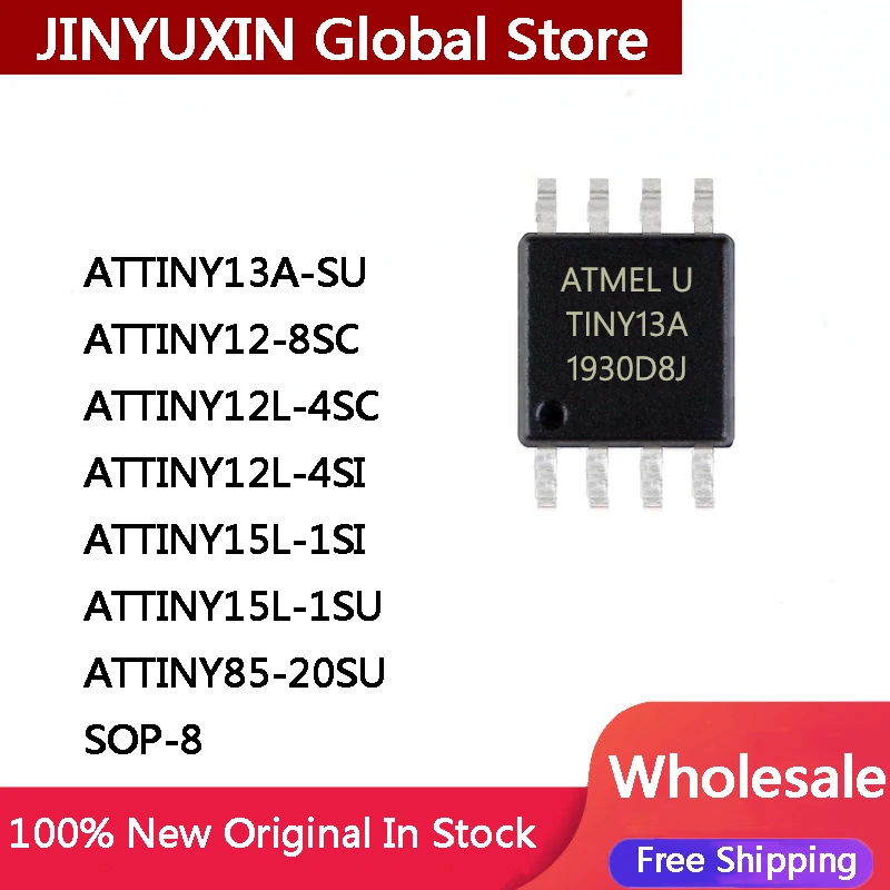 MXY 5Pcs ATTINY13A SU ATTINY12 8SC ATTINY12L 4SC ATTINY12L 4SI ATTINY15L 1SI ATTINY15L 1SU ATTINY85 20SU SOP-8 IC Chip In Stock