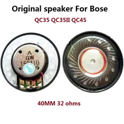 Original new Speaker Unit For Bose QC35 I II QC45 headphones,40mm 32 ohms use for QC15 QC25 AE2 OE2 headsets