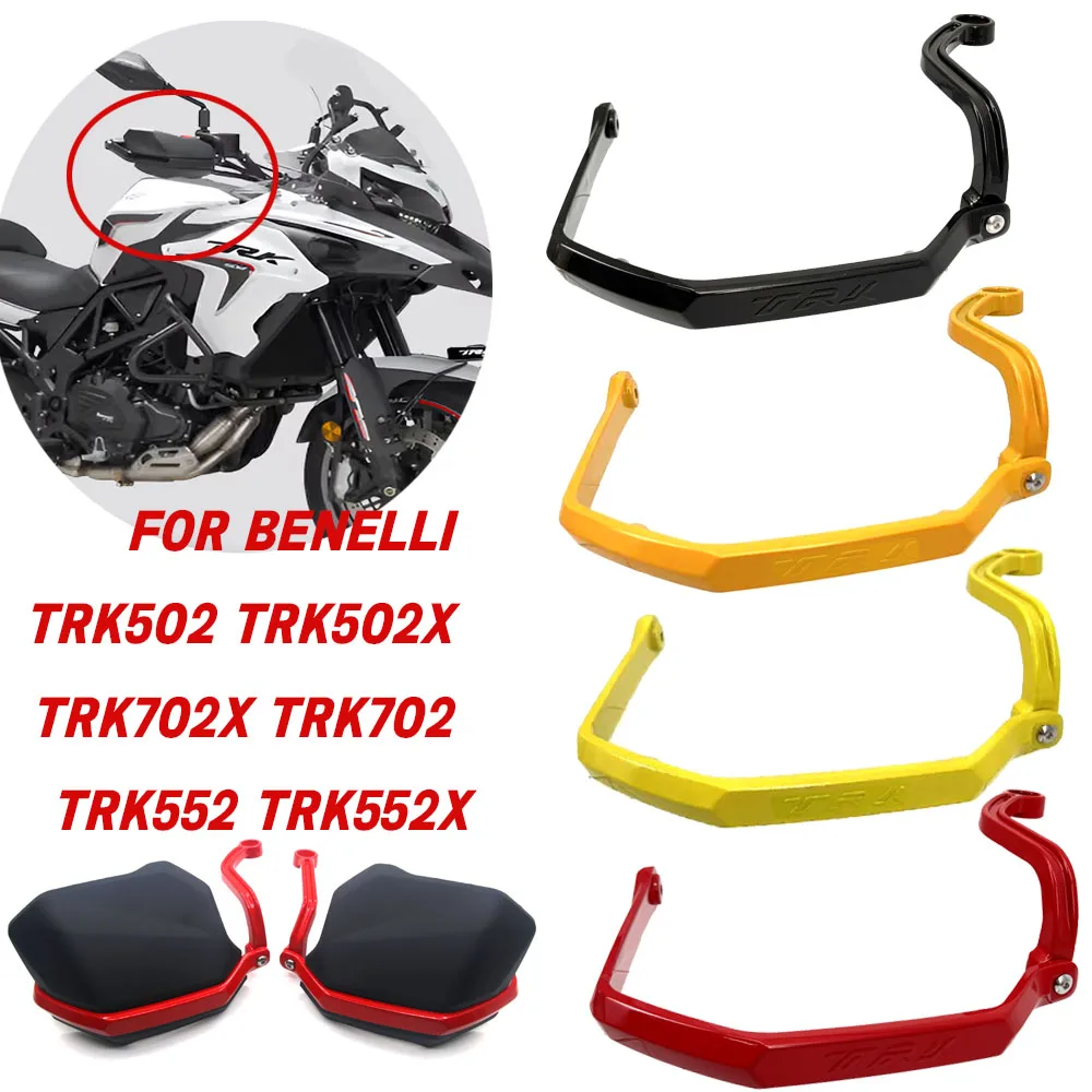 

For Benelli TRK 502 TRK502X TRK702 TRK702X TRK552 TRK900X Motorcycle Handle Bar Protection Cover Handguard Hand Shield Protector