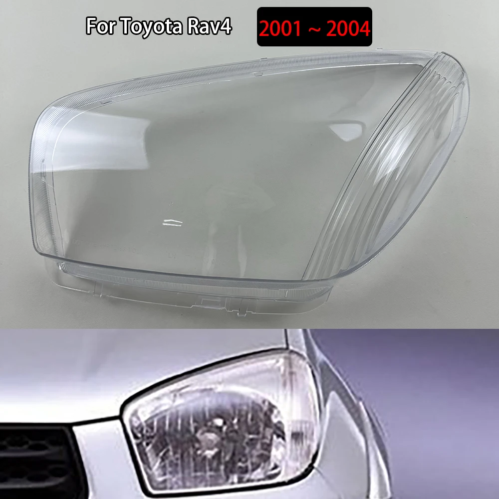 

Headlamp Cover Transparent For Toyota Rav4 2001 2002 2003 2004 Headlight Shell Replace Original Lampshade Plexiglass