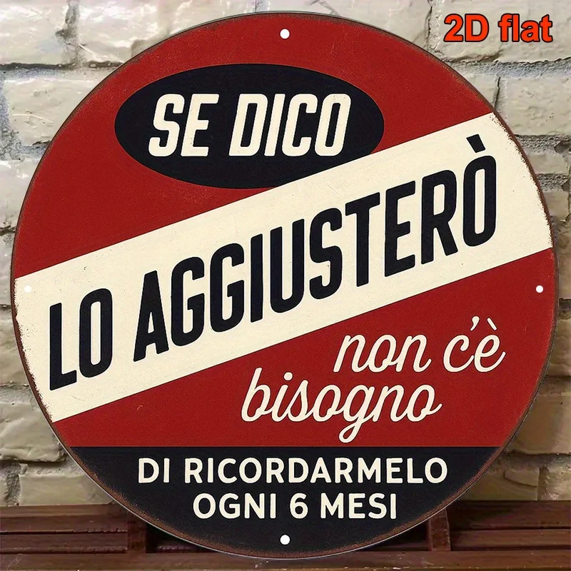 Round Italian Aluminum Sign, 