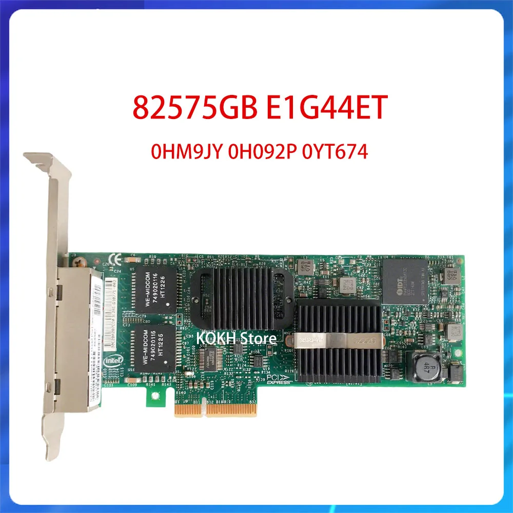 

Genuine 82575GB E1G44ET 0HM9JY 0H092P 0YT674 PCIe Network Adapter Card Quad Port RJ-45 Ethernet HM9JY H092P YT674