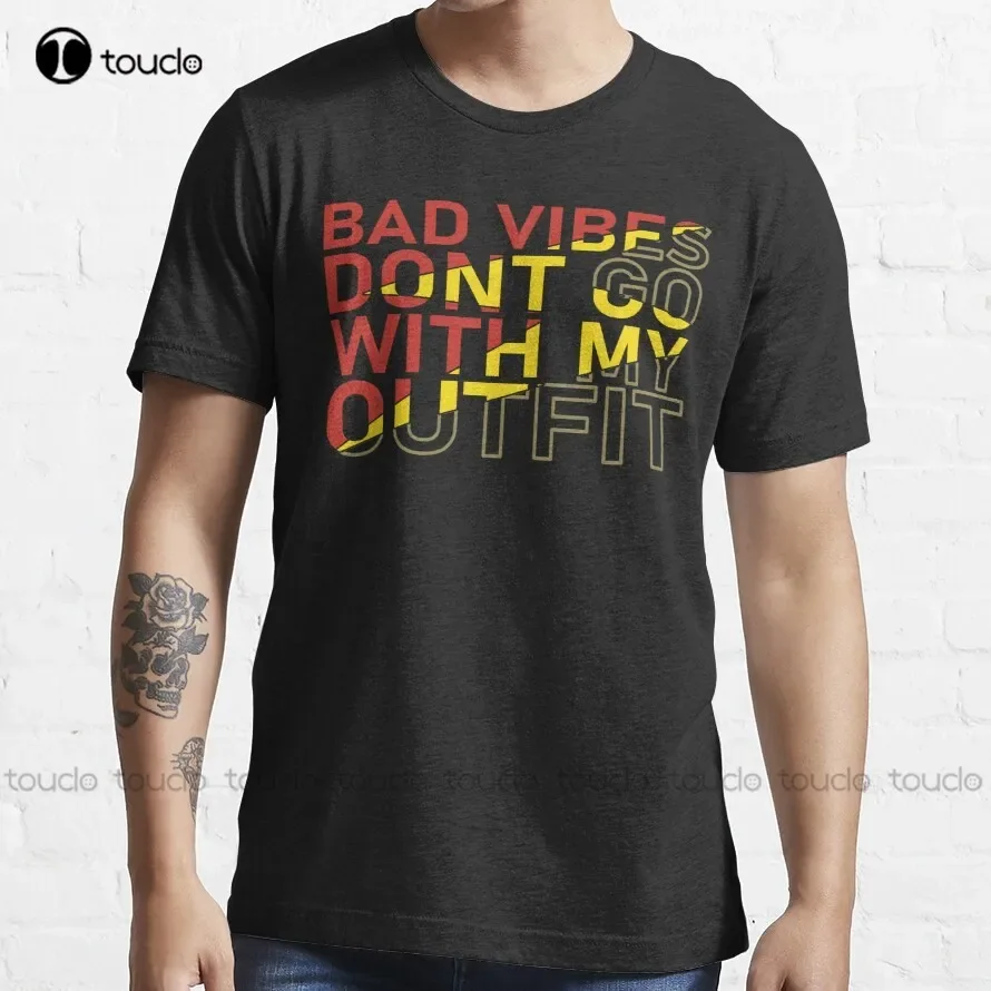 Bad Vibes Dont Go With My Outfit Trending T-Shirt Womens Sweatshirt Outdoor Simple Vintag Casual T Shirts Fashion Tshirt Summer