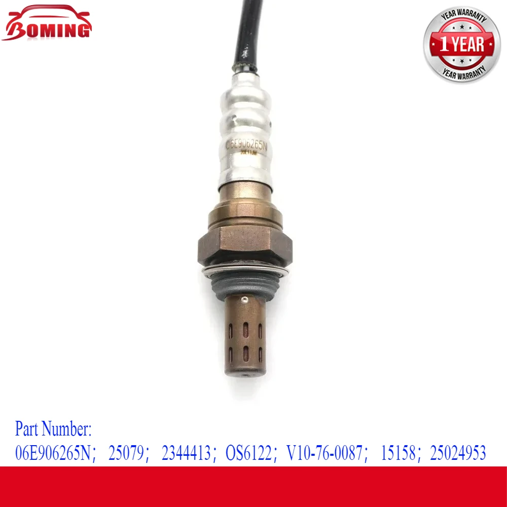 

NEW Air Fuel Ratio Lambda O2 Oxygen Sensor 06E906265N for Audi A4 A6 Quattro Seat Nuevo Ibiza for Volkswagen Bora Downstream