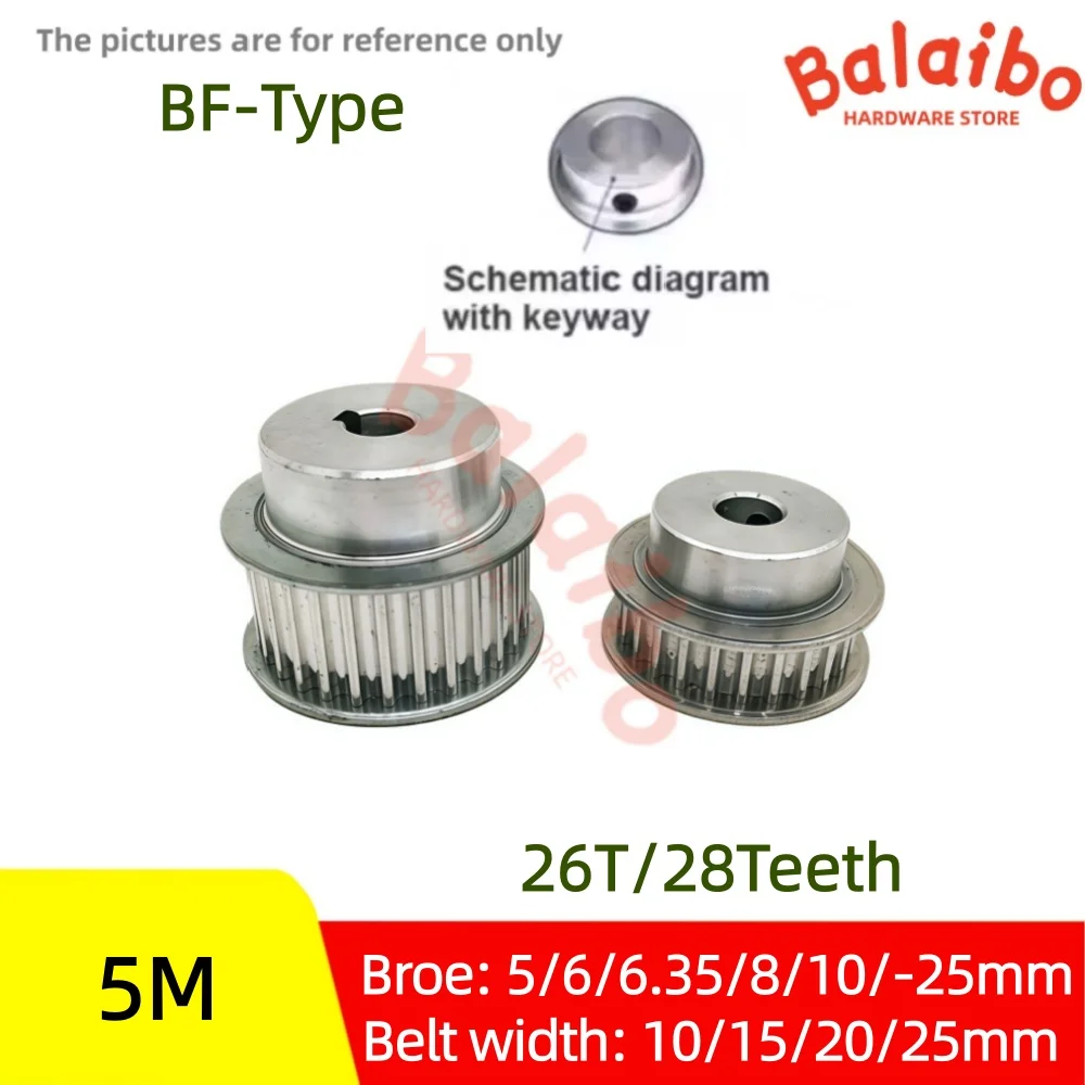 

26T/28Teeth HTD 5M BF Type Timing Pulley Bore 5/6/6.35/8/10/11/12/12.7/14-25mm Belt Width 10/15/20/25mm