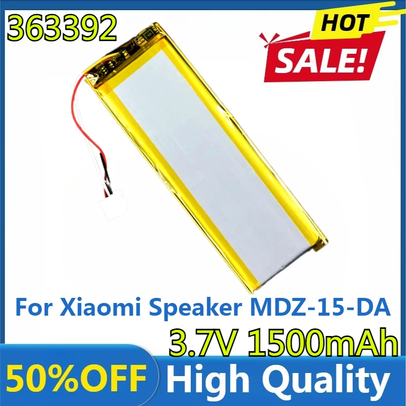 

New High Quality Replaceable 1500mAh 363392 Battery for Xiaomi Speaker MDZ-15-DA Bluetooth Speaker Battery