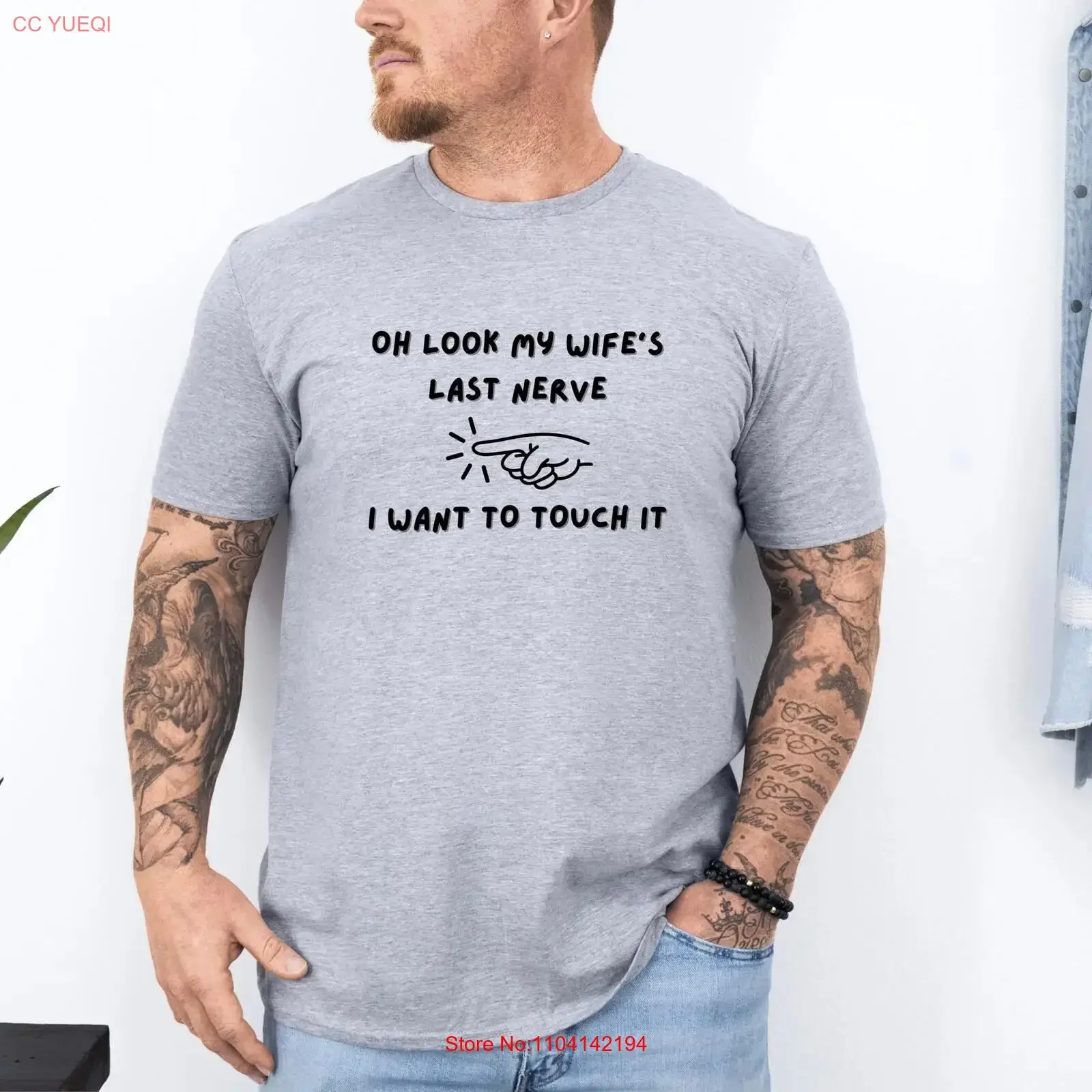 Funny Husband T Shirt for Men's Sarcastic Oh Look My Wife's Last Nerve Birthday vintage Washed homme designer clothes fashion