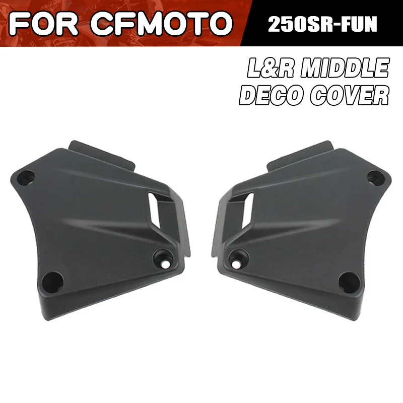 For CFMOTO 250SR-FUN Left and Right Middle Decorative Cover Moto Accessories CF Moto 250 SR CF250 Plate Guard Motorcycle Parts