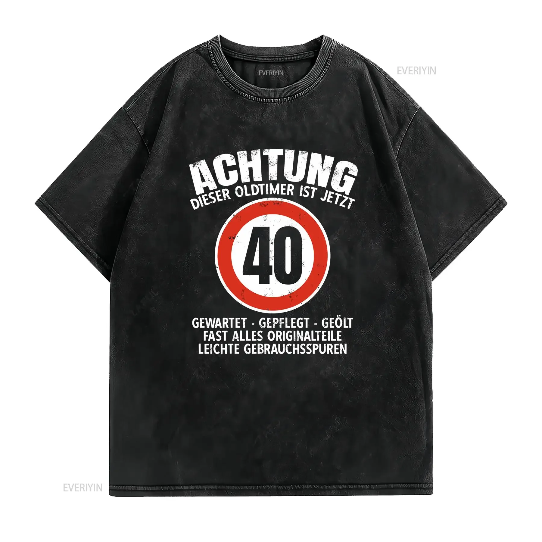 40 Geburtstag T Shirt Oldtimer ist Schonend behandeln Tempo vintage Washed Versatile fashion Slightly Casual Breathable