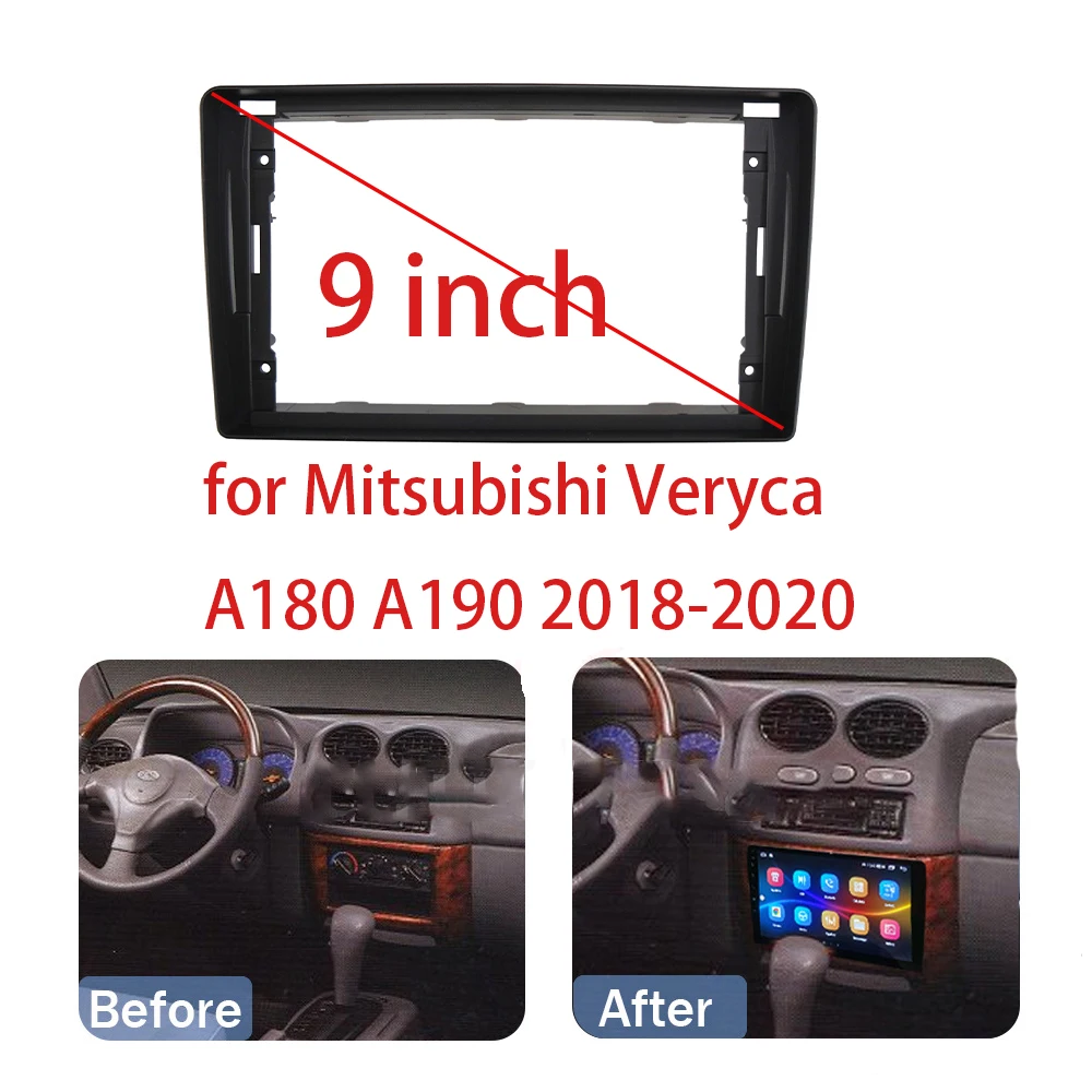 

9 Inch Car Frame Fascia Adapter Android Radio Dash Fitting Panel Kit For MITSUBISHI Veryca A180 A190 A210 (CMC) 2018+