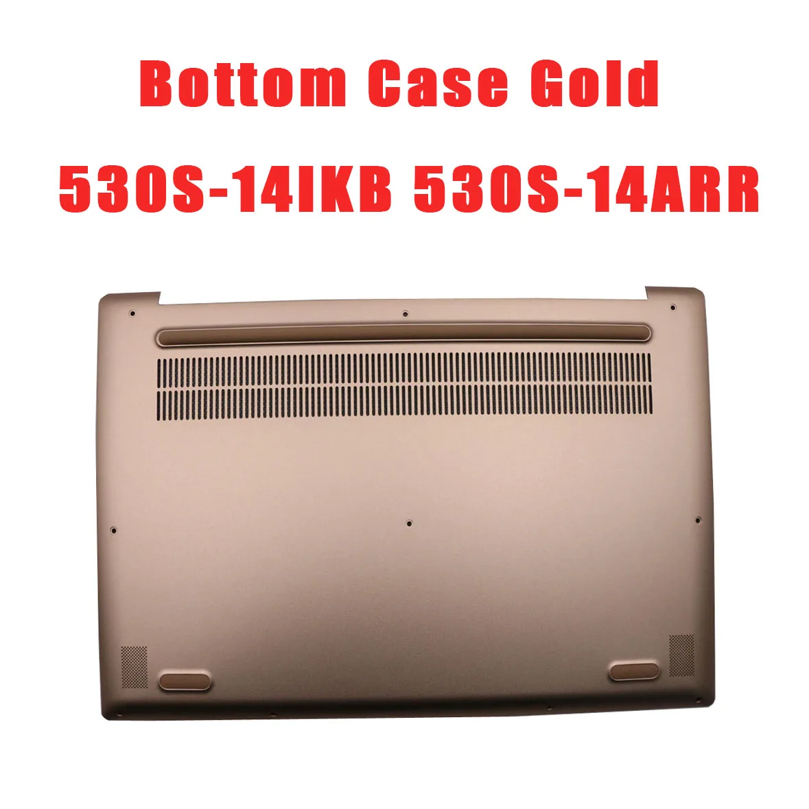 كمبيوتر محمول LCD الغطاء العلوي لينوفو ل IdeaPad 530S-14IKB 530S-14ARR 81EU 5CB0R11597 AM 171000100   الغطاء السفلي 5CB0R12093 5CB0R12029