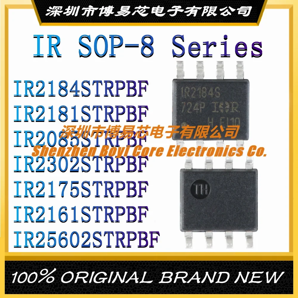 

IR2184STRPBF IR2181STRPBF IR2085STRPBF IR2302STRPBF IR2175STRPBF IR2161STRPBF IR25602STRPBF SOP-8 New Original Genuine